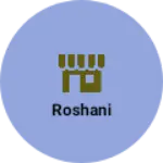 Business logo of Roshani