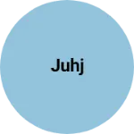 Business logo of Juhj