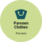 Business logo of Parveen Dresses
