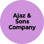 Business logo of AJAZ & SONS COMPANY