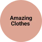 Business logo of Amazing clothes