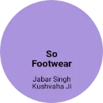 Business logo of So footwear