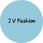 Business logo of J v fashion