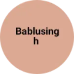 Business logo of Bablusingh