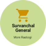 Business logo of Survanchal General Store
