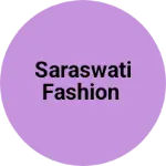 Business logo of Saraswati Fashion
