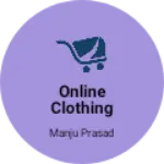 Business logo of Online clothing Store