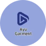 Business logo of Ayu garment