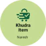 Business logo of Khudra item