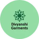 Business logo of Divyanshi garments