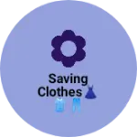 Business logo of Saving clothes👗👚👖