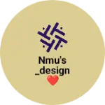 Business logo of Nmu's_design ❤