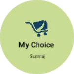 Business logo of My choice