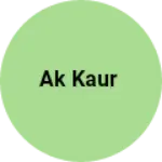 Business logo of Ak kaur