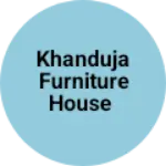 Business logo of Khanduja furniture house