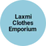 Business logo of Laxmi clothes Emporium