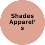 Business logo of Shades Apparel’s