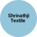 Business logo of SHRINATHJI TEXTILE