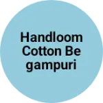 Business logo of Handloom cotton begampuri saree