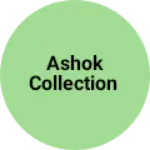 Business logo of Ashok collection