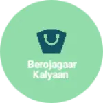 Business logo of Berojagaar kalyaan