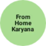 Business logo of From Home Karyana and Grosery.