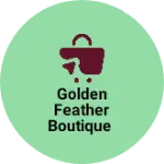 Business logo of Golden Feather Boutique