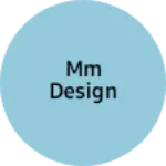 Business logo of Mm design