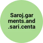 Business logo of Saroj.garments.and.sari.centar