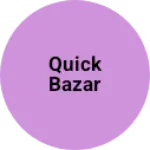 Business logo of Quick bazar