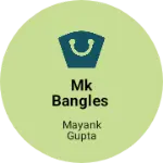 Business logo of MK Bangles