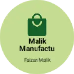 Business logo of Malik Manufacturer