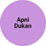 Business logo of Apni Dukan