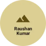 Business logo of Raushan kumar