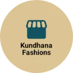 Business logo of Kundhana fashions menswear ladies wear 