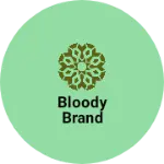 Business logo of Bloody Brand