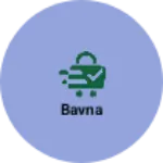 Business logo of Bavna