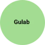 Business logo of Gulab
