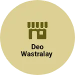 Business logo of Deo wastralay