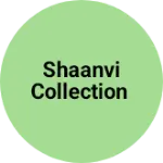 Business logo of Shaanvi collection