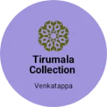Business logo of Tirumala collection