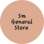 Business logo of sm general store