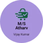 Business logo of M/S ATHARV ENTERPRISES