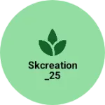 Business logo of Skcreation_25