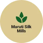 Business logo of Maruti Silk mills