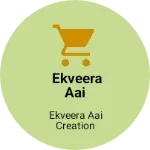 Business logo of ekveera aai creation