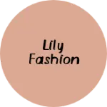 Business logo of Lily fashion