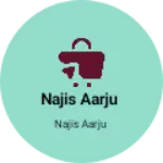 Business logo of Najis aarju