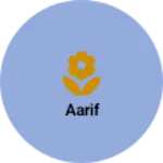 Business logo of Aarif