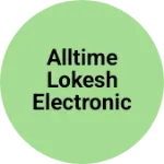 Business logo of Alltime Lokesh Electronic